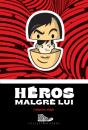 Héros Malgré Lui - Preview