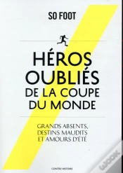Capa do artigo Heros Oublies De La Coupe Du Monde