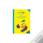 Héros Sur Canapé Tome 2