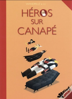 Capa do artigo Héros Sur Canapé