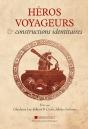 Héros Voyageurs Et Constructions Identitaires - Preview