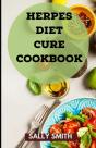 Herpes Diet Cure Cookbook - Preview