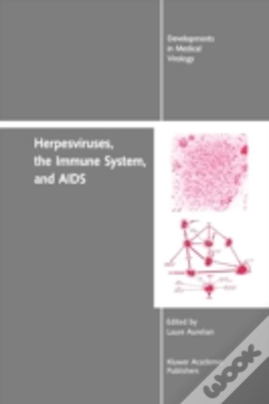 Herpesviruses, The Immune System, And Aids