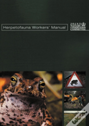 Herpetofauna Workers' Manual