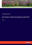 Herr Paulus, His Rise, His Greatness And His Fall