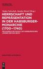 Herrschaft Und Repr Sentation In Der Hab - Preview
