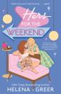 Hers For The Weekend - Preview
