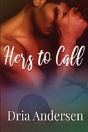 Hers To Call - Preview