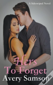 Hers To Forget