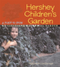 Hershey Children'S Garden - Preview