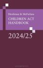 Hershman And Mcfarlane: Children Act Handbook 2024/25 - Preview