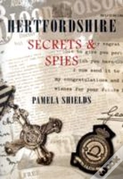 Capa do artigo Hertfordshire Secrets & Spies