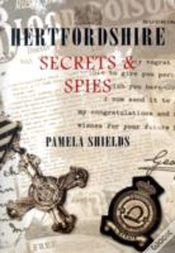 Capa do artigo Hertfordshire Secrets & Spies