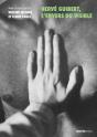 Hervé Guibert, L'Envers Du Visible - Preview