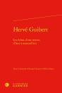 Hervé Guibert : Les Échos D'Une Oeuvre, D'Hier À Aujourd'Hui - Preview