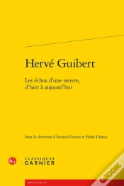 Capa do artigo Hervé Guibert : Les Échos D