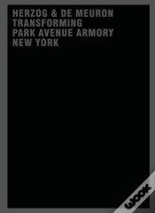 Capa do artigo Herzog & De Meuron Transforming Park Avenue Armory New York