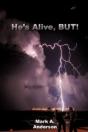 He'S Alive, But! - Preview