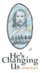 He'S Changing Us - Preview