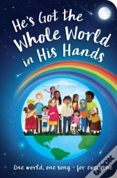 He'S Got The Whole World In His Hands