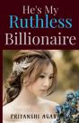 He'S My Ruthless Billionaire - Preview