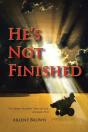 He'S Not Finished - Preview