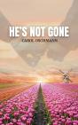 He'S Not Gone - Preview