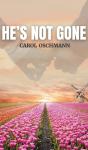 He'S Not Gone - Preview