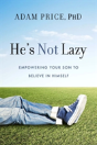 He'S Not Lazy - Preview