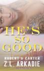 He'S So Good: Robert   Carter - Preview
