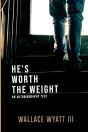 He'S Worth The Weight - Preview