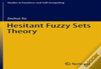 Hesitant Fuzzy Sets Theory