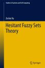 Hesitant Fuzzy Sets Theory - Preview