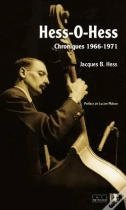 Capa do artigo Hess-O-Hess ; Chroniques, 1966-1971