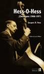Hess-O-Hess ; Chroniques, 1966-1971 - Preview