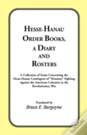 Capa do artigo Hesse-Hanau Order Books, A Diary And Ros