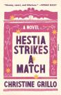 Hestia Strikes A Match - Preview