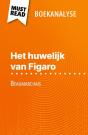 Het Huwelijk Van Figaro Van Beaumarchais (Boekanalyse) : Volledige Analyse En Gedetailleerde Samenvatting Van Het Werk - Preview