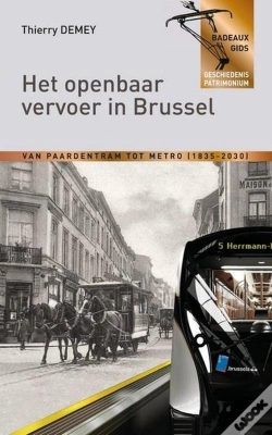 Capa do artigo Het Openbaar Vervoer In Brussel - Van Paardetram Tot Metro (1835-2030)
