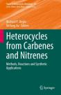 Heterocycles From Carbenes And Nitrenes - Preview