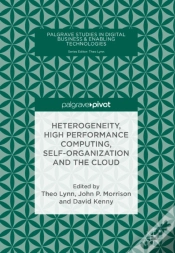 Capa do artigo Heterogeneity, High Performance Computing, Self-Organization And The Cloud