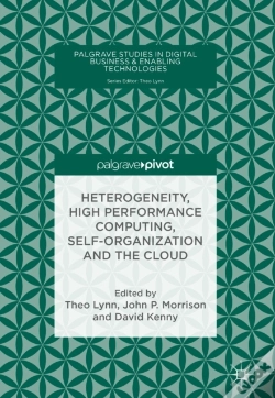 Capa do artigo Heterogeneity, High Performance Computing, Self-Organization And The Cloud