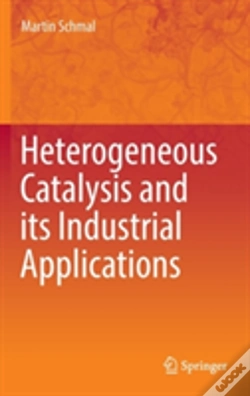 Capa do artigo Heterogeneous Catalysis And Its Industrial Applications