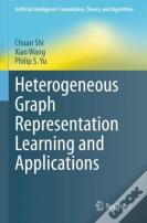Heterogeneous Graph Representation Learning And Applications