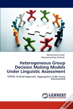 Capa do artigo Heterogeneous Group Decision Making Models Under Linguistic Assessment