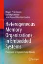 Heterogeneous Memory Organizations In Embedded Systems - Preview