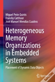 Capa do artigo Heterogeneous Memory Organizations In Embedded Systems