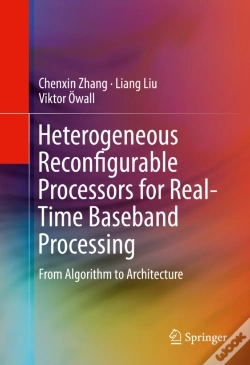 Capa do artigo Heterogeneous Reconfigurable Processors For Real-Time Baseband Processing