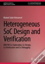 Heterogeneous Soc Design And Verification