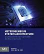 Heterogeneous System Architecture - Preview